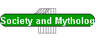 Society and Mythology